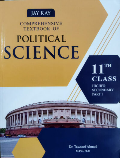 Comprehensive Textbook Of Political Science Class 11th